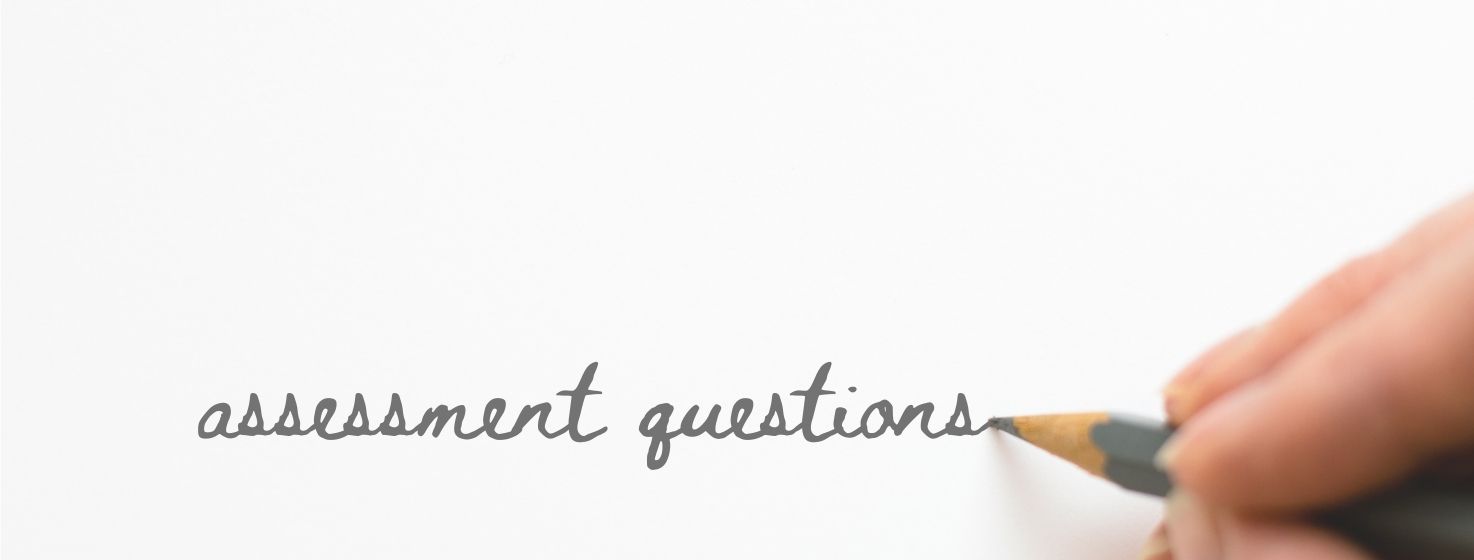 End-of-Year Assessment Questions?