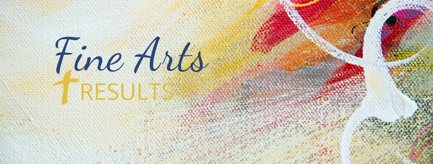 Fine Arts Results Announced