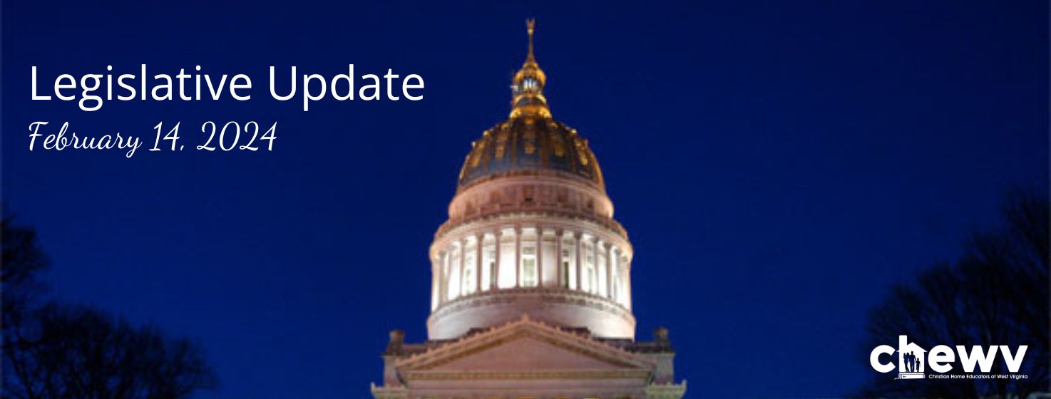 Legislative Update for WV Homeschoolers