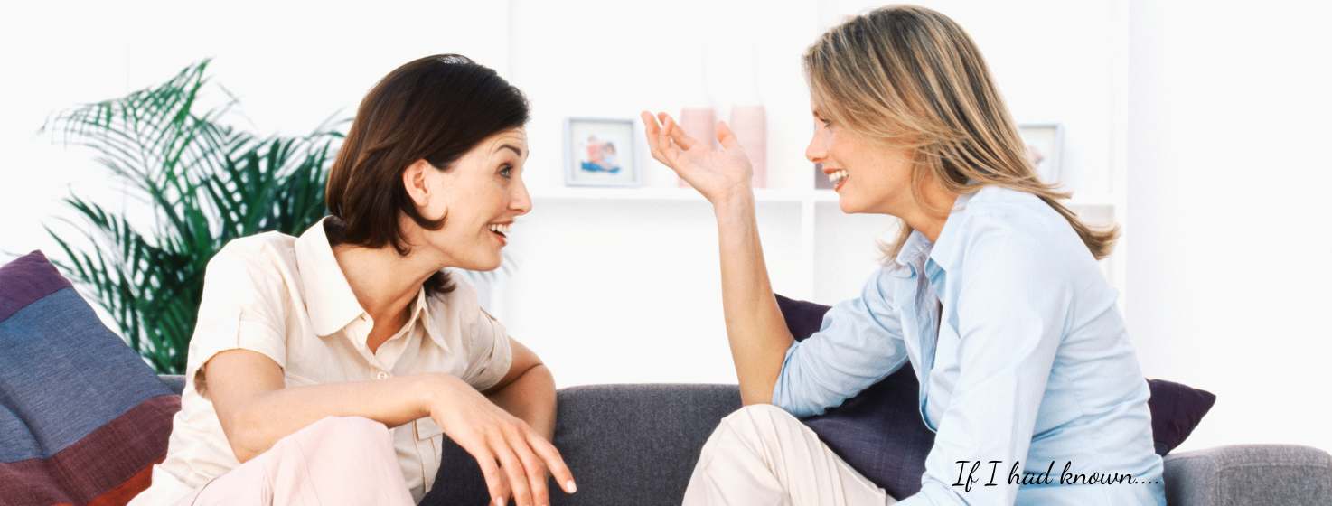 What I Wish I Had Known